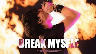 SPYAIR ｜ BREAK MYSELF  한글자막