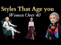 Style mistakes that age you  how not to look frumpy over 40