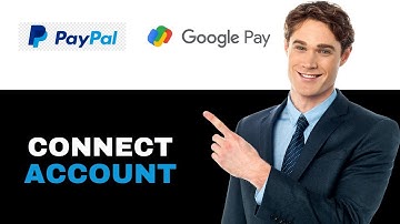 how to link paypal to google pay