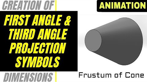 First Angle and Third Angle Projection Symbols | How symbols are Created ? | Engineering drawing