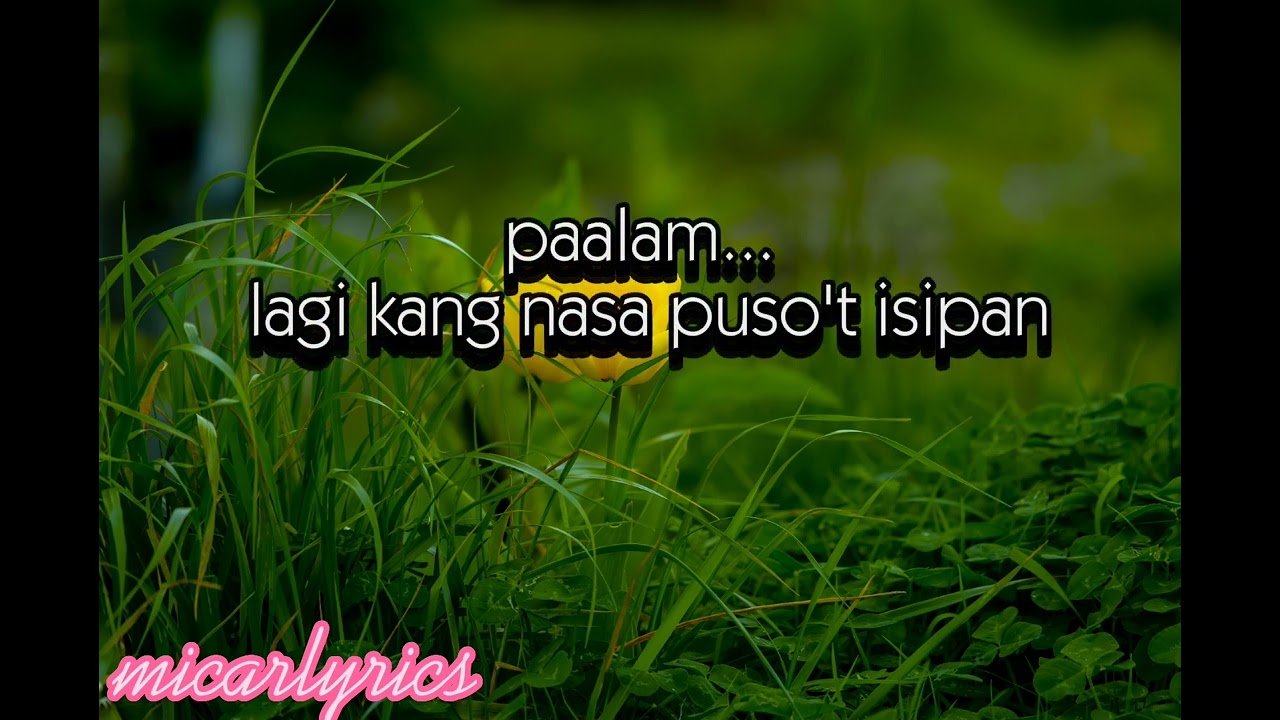 salamat,paalam na (lyrics)yayoi yhanzy ft. still one