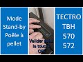 Comment activer la rgulation ou 2 du pole a pellet tectro tbh 570 mode standby  tuto