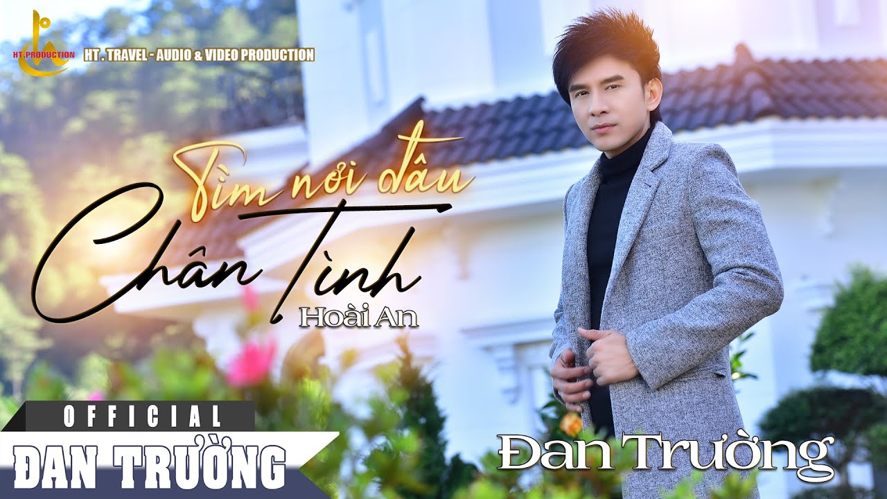 Tìm Nơi Đâu Chân Tình