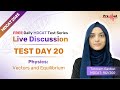 Free Daily Test Series Day 20 Physics Vectors Equilibrium PreMed PK Free Daily Test Series Day 20 Physics Vectors Equilibrium PreMed PK