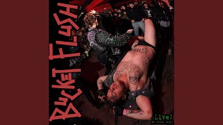 DILDO IN DAD'S SHOE (Live) - Bucket Flush