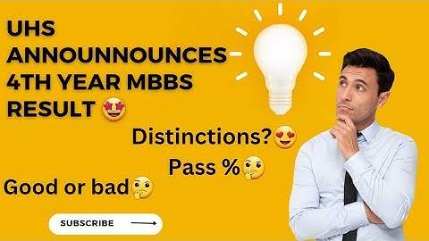 Uhs 4th year MBBS result announced finally🤩