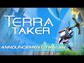 Terra Taker - Official Announcement Trailer | Sci-Fi Extraction Survival Revealed