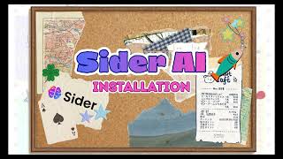 Mengenal SIDER AI: Cara Instalasi &amp; Setup Awal untuk Pemula