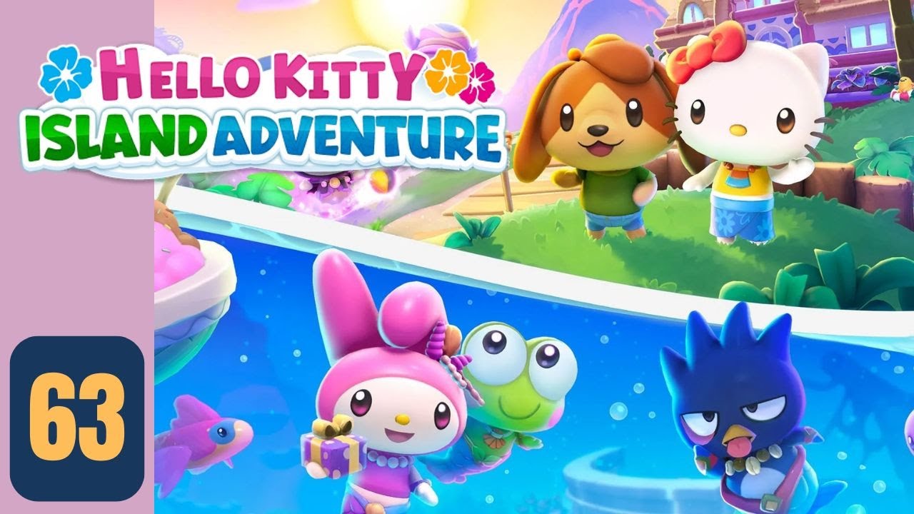 Hello Kitty Island Adventure EP. 63 | We unlock a new tool for