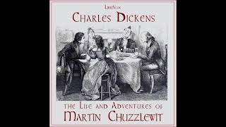 Martin Chuzzlewit Audiobook - Chapter 6