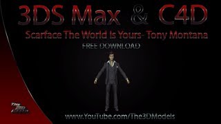 Cinema 4D/ 3DS Max | Tony Montana Model Download