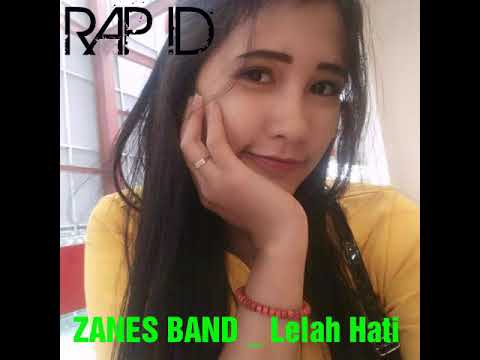 ZANES BAND _Lelah hati
