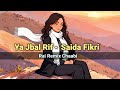 Ya Jbal Rif Saida Fikri Remix Rai راي DJ Lumina Moroccan Viral Rai Chaabi شعبي Re Edit