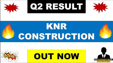 Knr Construction Q2 Results 2026 | Knr Construction Results Today | Knr Construction Share News 