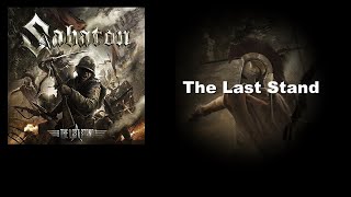 SABATON - The Last Stand [Lyrics 日本語歌詞 対訳 和訳]