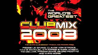 The Worlds Greatest Club Mix 2008 - Album Mix