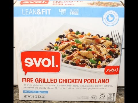 evol. Fire Grilled Chicken Poblano Review
