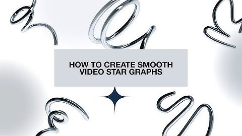 how to create smooth graphs on video star