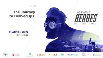 The Journey to DevSecOps, Shannon Leitz