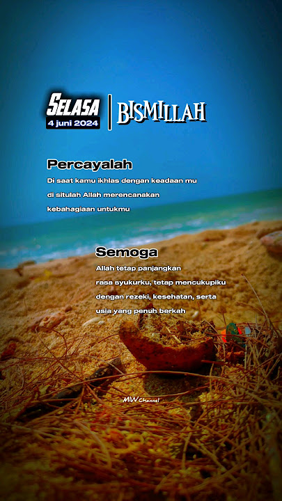 selasa 4 juni 2024 bismillah #reminder #quotes #motivasi #tausyiah #islamicquotes  #shorts #story