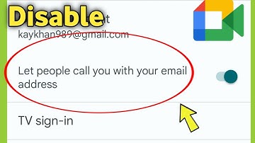 How to Disable Email Calling in Google Meet