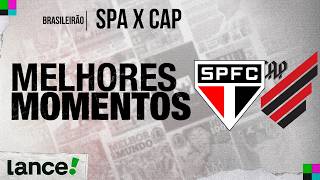 SÃO PAULO 1x2 ATHLETICO-PR - MELHORES MOMENTOS - 19ª RODADA - BRASILEIRÃO 2026