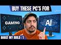 Buy These PCs for Gaming and Ai work / Don't do these mistakes 😔😔 BOOSTMYBUILD: 1