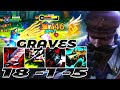 WILD RIFT GRAVES ADC GAMEPLAY | 18 -1 -5 MVP | GRAVES  BUILD RUNES