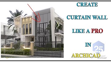 CREATE CURTAIN WALL LIKE A PRO
