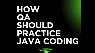 How to practice Java Coding for QA & SDET?