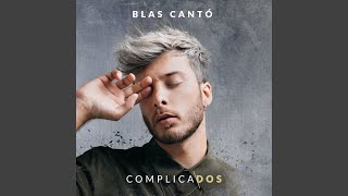 Video thumbnail of "Blas Cantó - No volveré (A seguir tus pasos)"