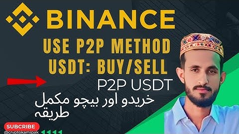How to Buy & Sell USDT in Binance P2p ||  Binance P2p Trading || Avoid from scams Frauds Acct Block