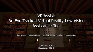 VRiAssist: An Eye-Tracked Virtual Reality Low Vision Assistance Tool (Short Version)