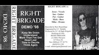 Right Brigade Demo 1998