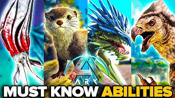 30 Creature Abilities EVERY ARK Player NEEDS To Know