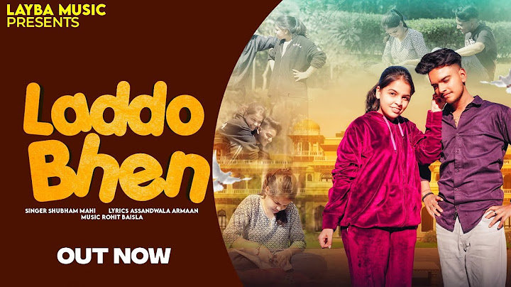 Laddo Bhen | Chirag | Shubham Mahi | O Ram Ji Ne Suni Meri Dekhi Jo Kalayi | Sister Song 2025