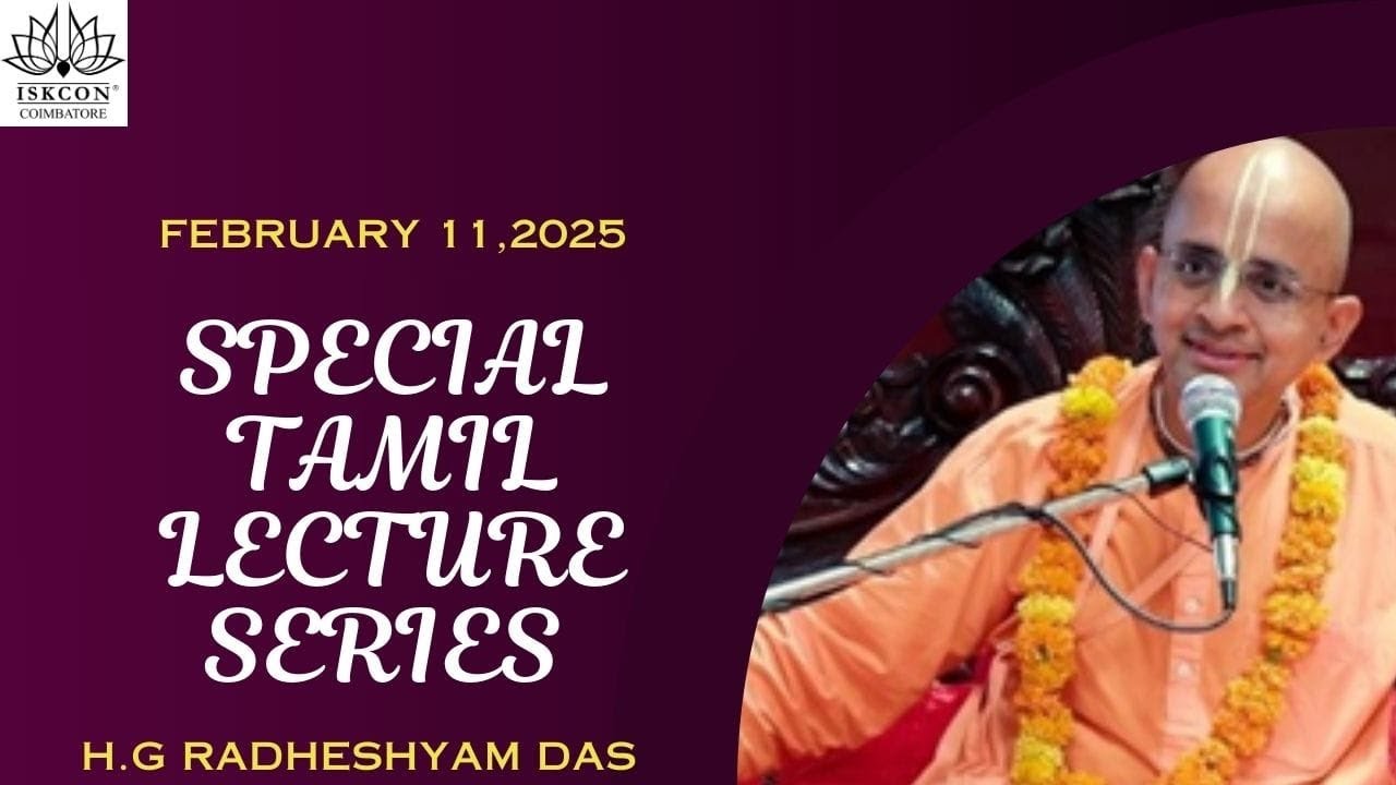 Special Tamil Lecture Series | HG Radheshyam Das Prabhu | Feb 11, 2025