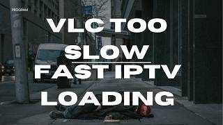 I Made a Tool That Makes VLC Load IPTV Playlists Instantly