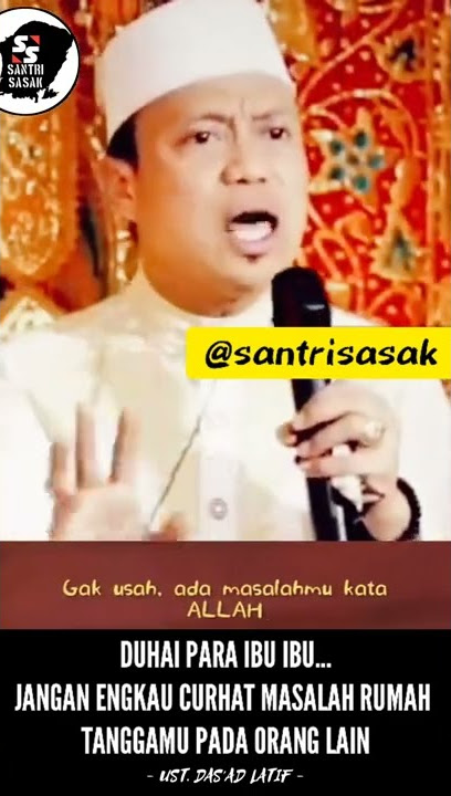 STORY WA ISLAMI || UST. DAS'AD LATIF || PEMBELAJARAN HIDUP @santrisasak #shorts #story #motivasi