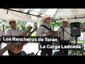 Los rancheros de tern la carga ladeada