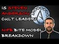 Steven Anderson - Is He A Cult Leader?   (BITE Model Breakdown)