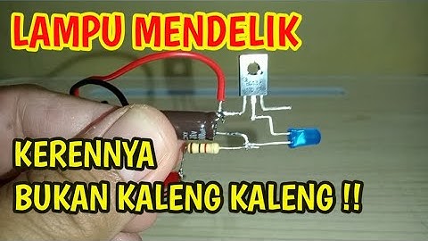 LAMPU MENDELIK SIMPELNYA KEBANGETAN !!