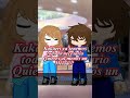 Te veo por primera vez @emet1497 💞{Gacha Life 2, hecho real}