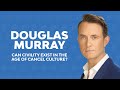 CSFNC21 Can Civility Exist in the Age of Cancel Culture? Douglas Murray