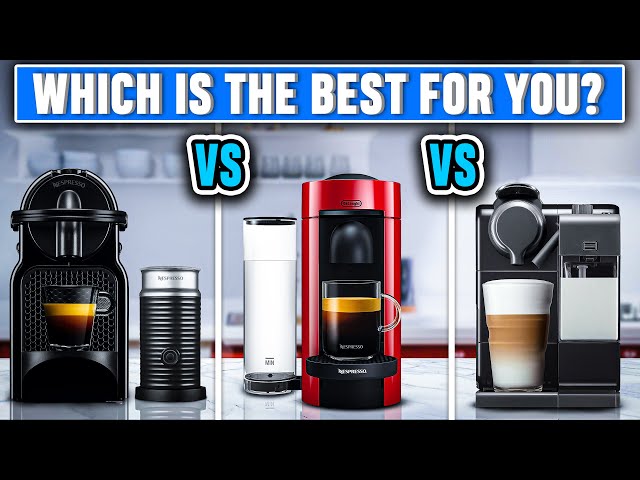 Coffee Machine Comparison Guide  Compare Nespresso Coffee Machines