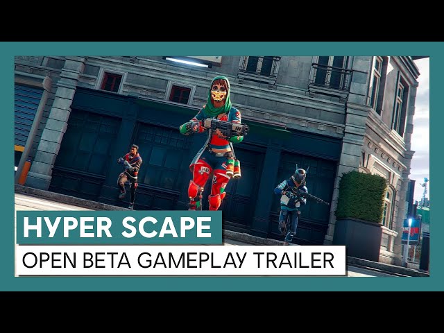 Hyper Scape: Open Beta Gameplay Trailer