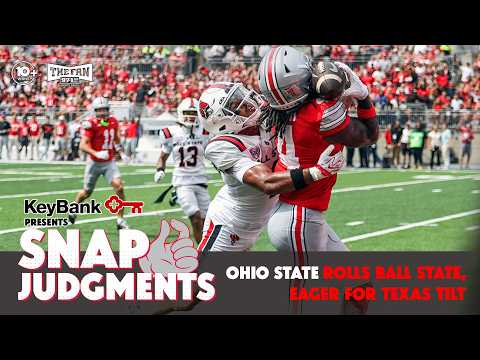 Snap Judgments: Ohio State steamrolls Ball State but Buckeyes have work to do before Texas tilt