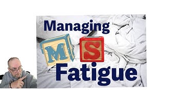 Managing Fatigue in MS