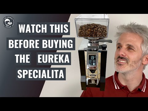 Eureka Mignon Specialita Review - 1 Week Honest Review