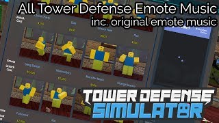 All Tower Defense Simulator Emote Music Youtube - how to use emotes in roblox tower defense simulator how to